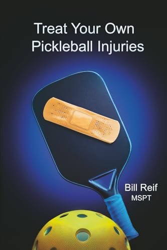 Treat Your Own Pickleball Injuries: A Step-by-Step Guide