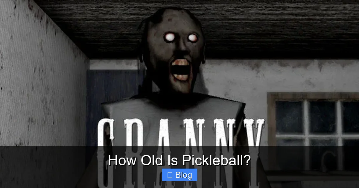 How Old Is Pickleball?