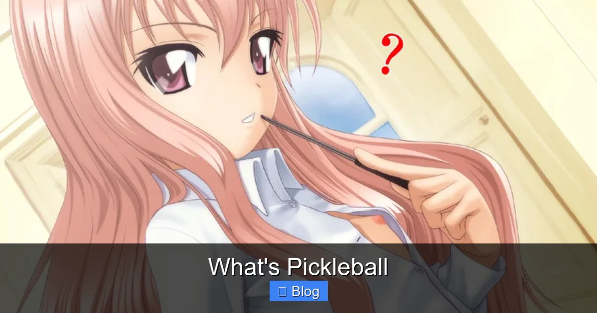 What’s Pickleball