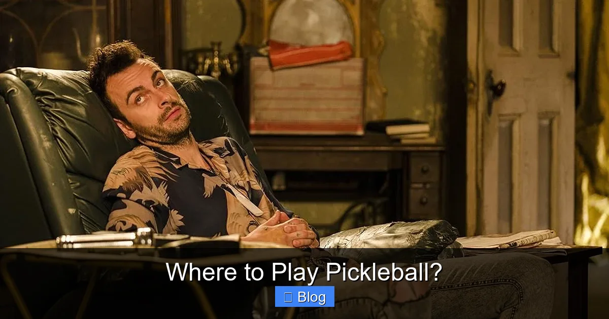 Where to Play Pickleball?