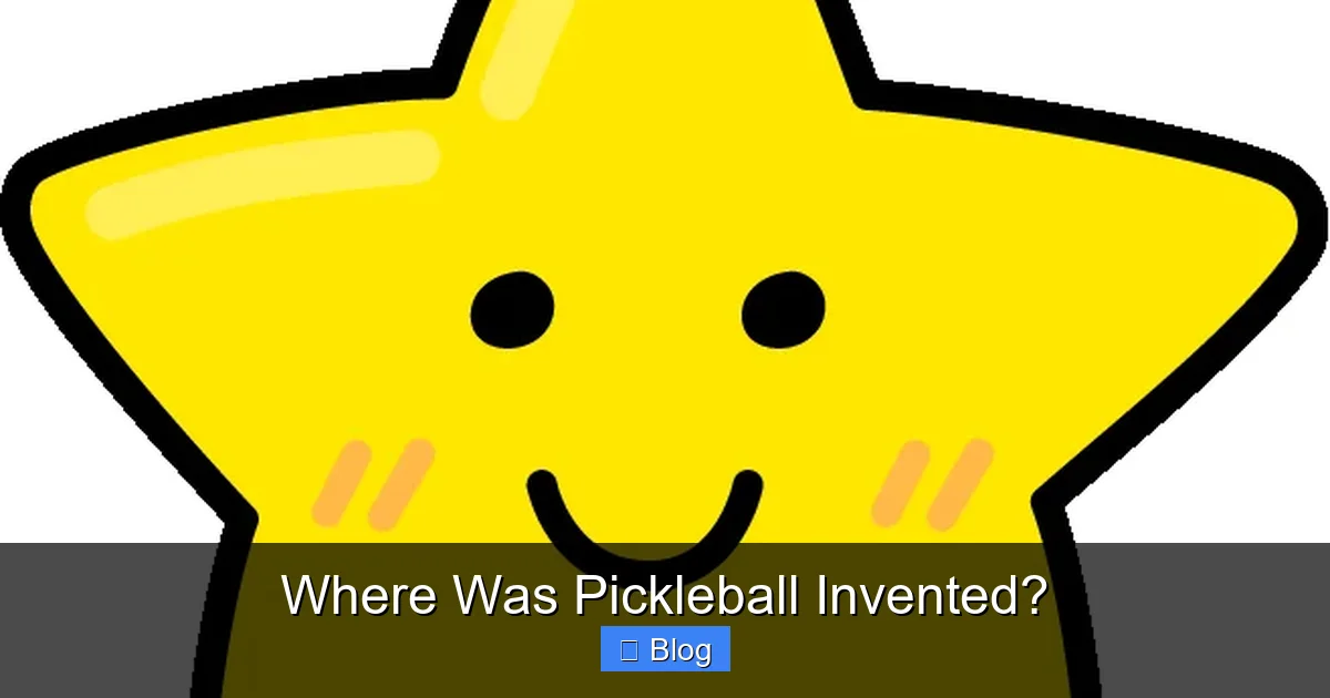 Where Was Pickleball Invented?