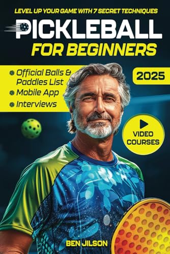 Pickleball for Beginners: Level Up Your Game with 7...