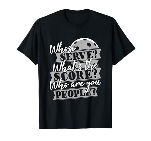 Whose Serve? What's The Score? - Funny Pickleball...